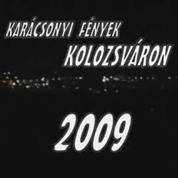 Karácsonyi fények Kolozsváron 2009